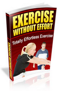 Exercise with no effort!